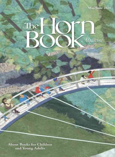 The Horn Book Magazine – May-June 2026 Cover
