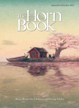 The Horn Book Magazine – September-October 2025