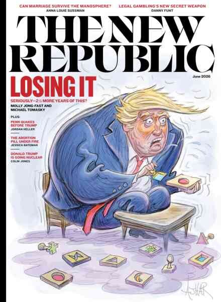 The New Republic – June 2026 Cover