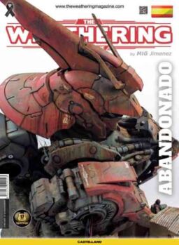 The Weathering Magazine Edicion en espanol – Abandonado – Marzo 2020