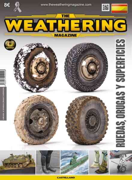 The Weathering Magazine Edicion en espanol – Ruedas Orugas y Superficies – Diciembre 2018 Cover