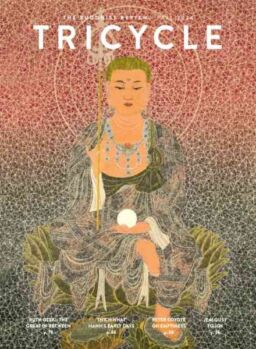 Tricycle The Buddhist Review – Fall 2024