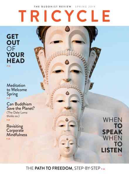 Tricycle The Buddhist Review – Spring 2019 Cover