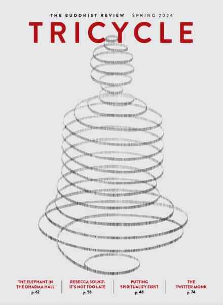 Tricycle The Buddhist Review – Spring 2024 Cover
