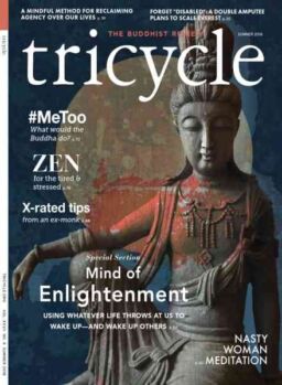 Tricycle The Buddhist Review – Summer 2018