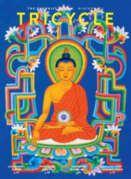 Tricycle The Buddhist Review – Winter 2025
