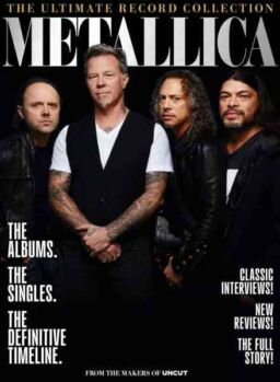 Uncut The Archive Collection – Metallica – 15 May 2026