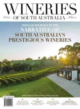 Wineries of South Australia – Issue 6 2026