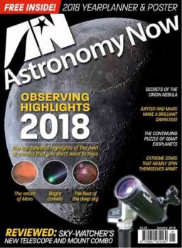 Astronomy Now – January 2018