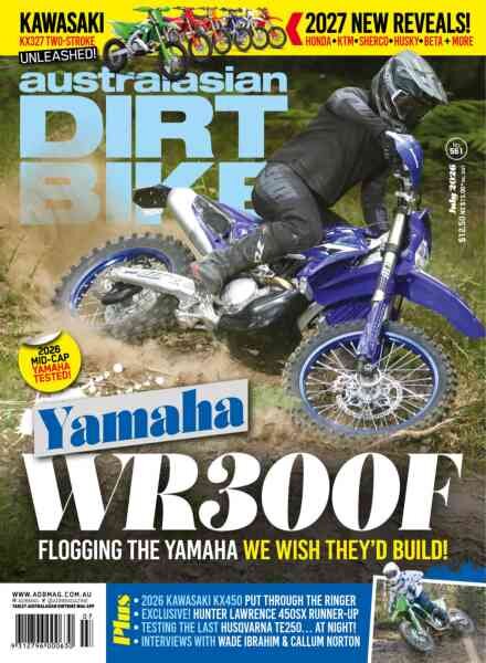 Australasian Dirt Bike – Issue 561 2026 Cover