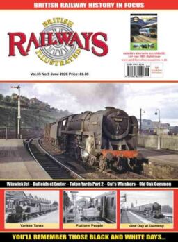 British Railways Illustrated – June 2026