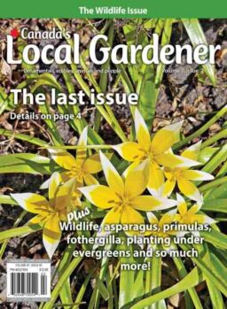 Canada’s Local Gardener – Volume 7 Issue 2 2026