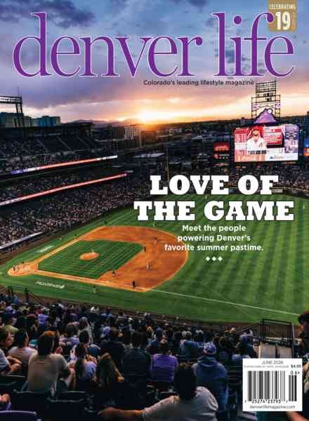 Denver Life Magazine – June 2026 Cover