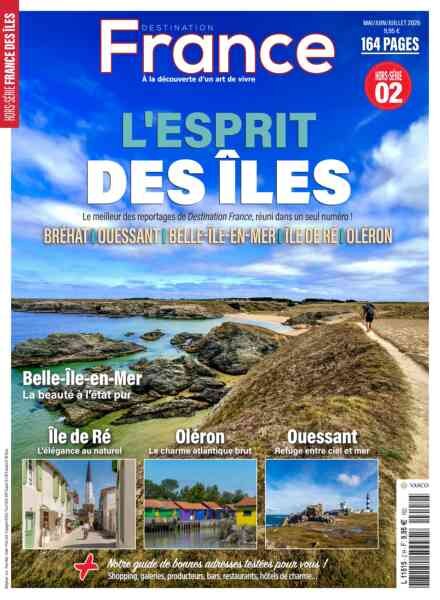Destination France – Hors-Serie N 2 – Mai-Juillet 2026 Cover