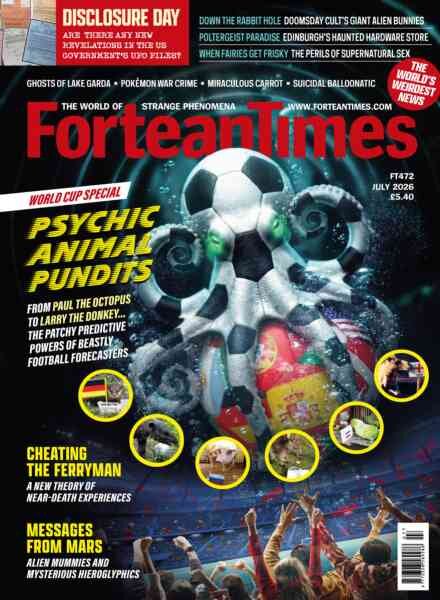 Fortean Times – July 2026 Cover