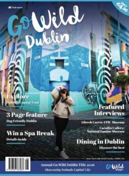 Go Wild Magazine – Dublin & Hidden Heartlands 2026