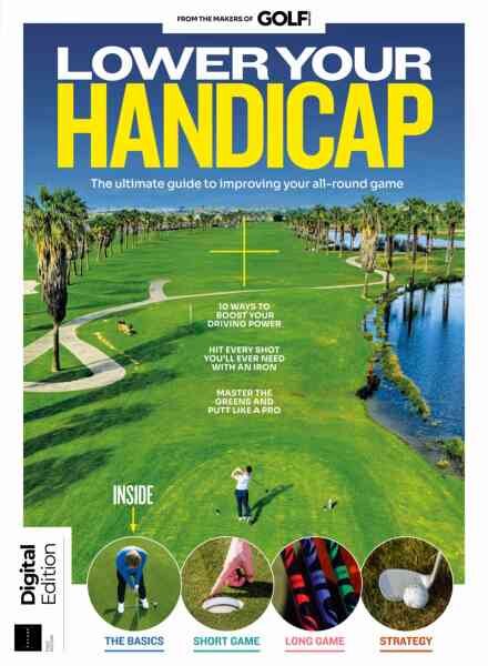 Golf Monthly Presents – Lower Your Handicap – 1st Edition – June 2026 Cover