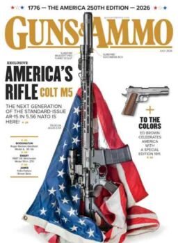 Guns & Ammo – July 2026