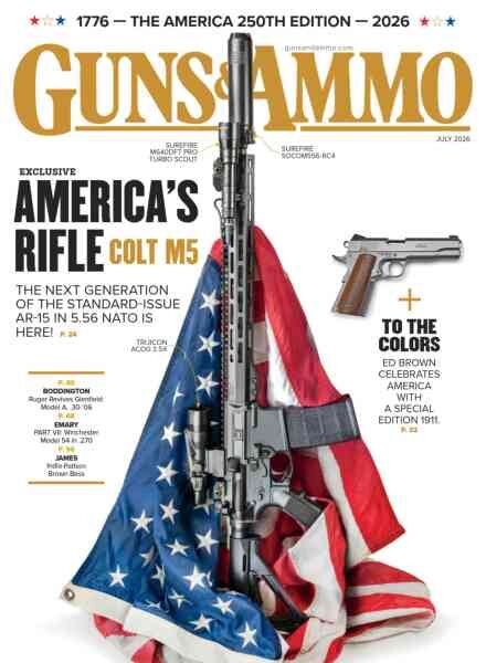 Guns & Ammo – July 2026 Cover