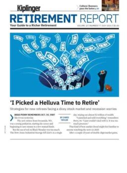 Kiplinger’s Retirement Report – July 2025