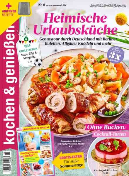 Kochen & Geniessen – Juni 2026 Cover