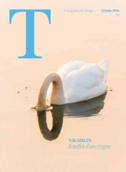 Le Temps Magazine – 20 Juin 2026