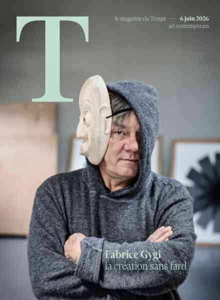 Le Temps Magazine – 6 Juin 2026 Cover