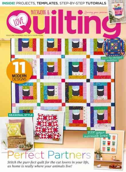 Love Patchwork & Quilting – Issue 164 2026 Cover