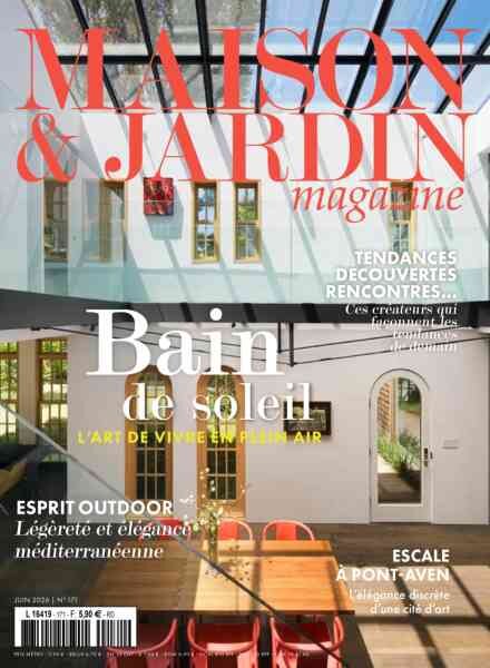 Maison et Jardin Magazine – Juin 2026 Cover
