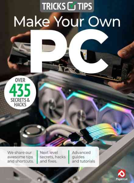 Make Your Own PC Tricks and Tips – Summer 2026 Cover