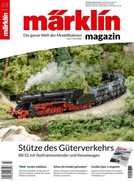 Marklin Magazin – Juni-Juli 2026 Cover