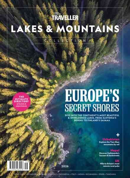 National Geographic Traveller The Collection – Lakes & Mountains Collection 2026 Cover