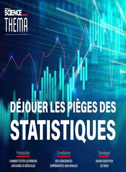 Pour la Science Thema – Dejouer Les Pieges Des Statistiques – Juillet 2019 Cover