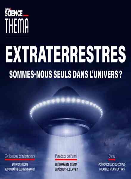 Pour la Science Thema – Extraterrestres – Aout 2019 Cover