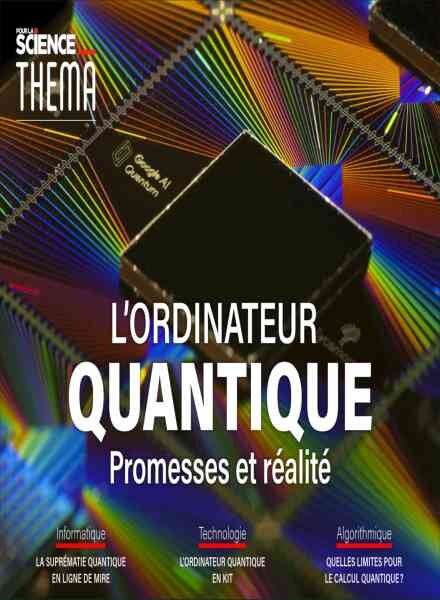 Pour la Science Thema – L’ordinateur Quantique – Fevrier 2020 Cover