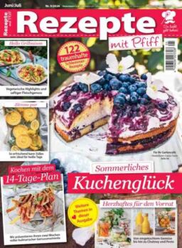 Rezepte mit Pfiff – Juni-Juli 2026