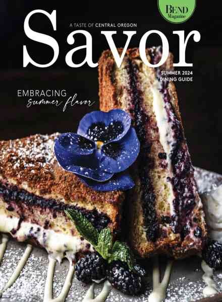 Savor Magazine – Summer 2024 Cover