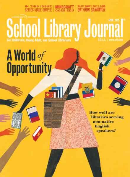 School Library Journal – April 2015 Cover