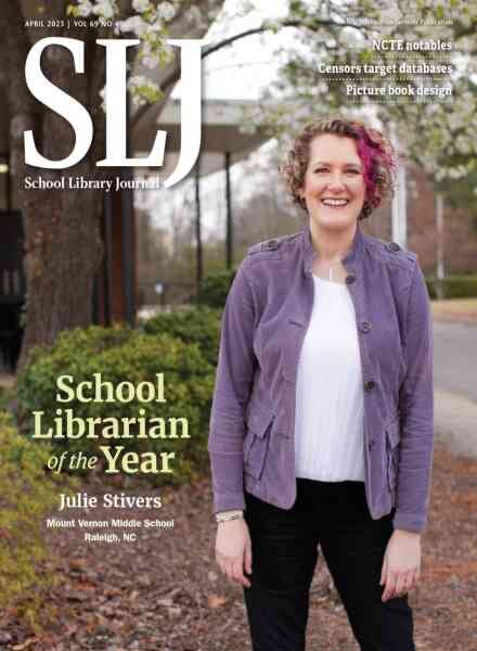 School Library Journal – April 2023 Cover