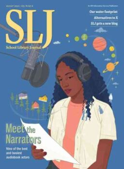 School Library Journal – August 2024