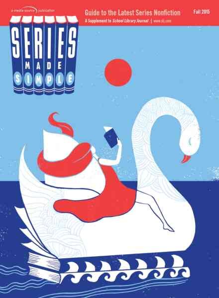 School Library Journal – Fall 2015 Series Made Simple Cover