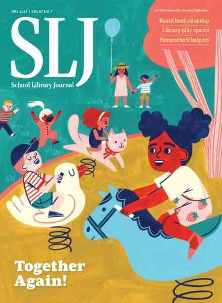School Library Journal – July 2021 Cover