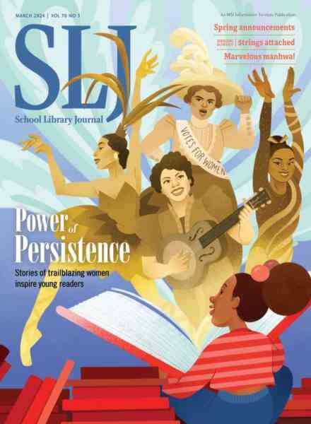 School Library Journal – March 2024 Cover