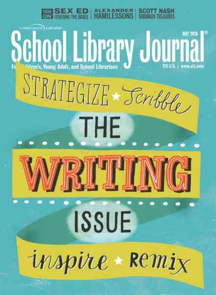 School Library Journal – May 2016 Cover