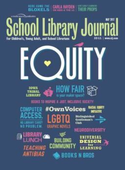 School Library Journal – May 2017