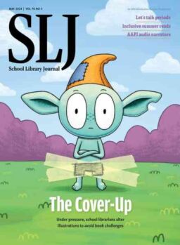 School Library Journal – May 2024