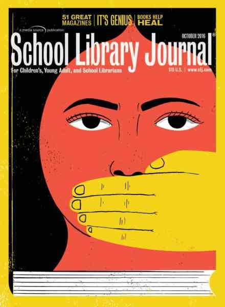 School Library Journal – October 2016 Cover