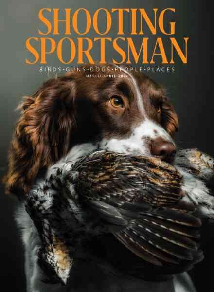 Shooting Sportsman – March-April 2024 Cover
