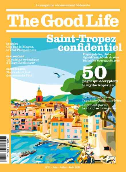 The Good Life France – Juin-Juillet-Aout 2026 Cover