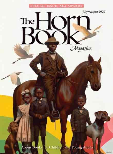 The Horn Book Magazine – July-August 2020 Cover